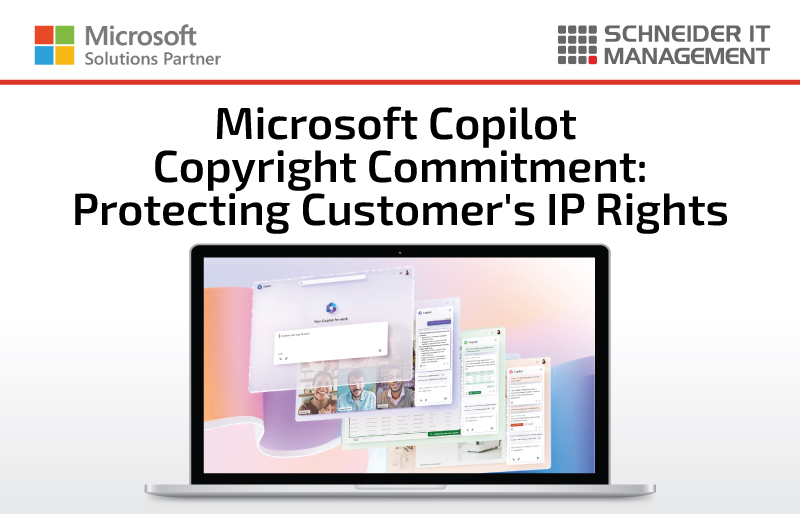 Microsoft Copilot Copyright Commitment Protecting Customer's IP Rights