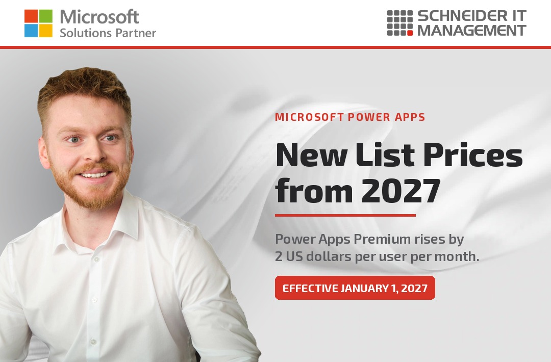 Microsoft Power Apps: New List Prices from 2027 - Power Apps Premium rises by 2 US dollars per user per month, effective January 1, 2027